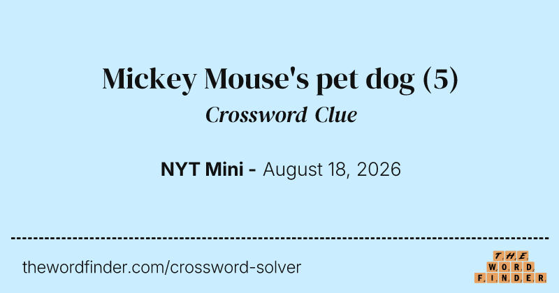 Mickey Mouse's pet dog crossword clue image