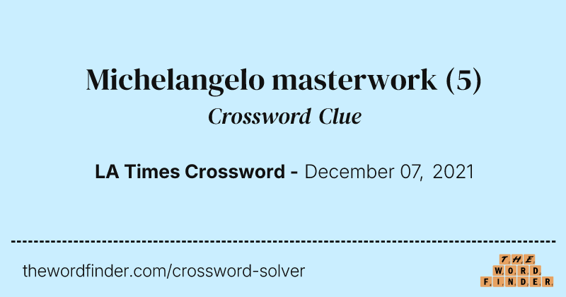 Michelangelo masterwork crossword clue image