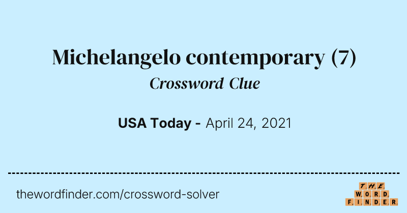 Michelangelo contemporary crossword clue image