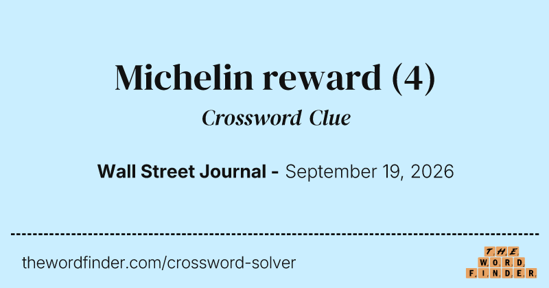 Michelin reward crossword clue image