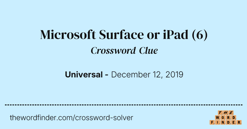 Microsoft Surface or iPad crossword clue image
