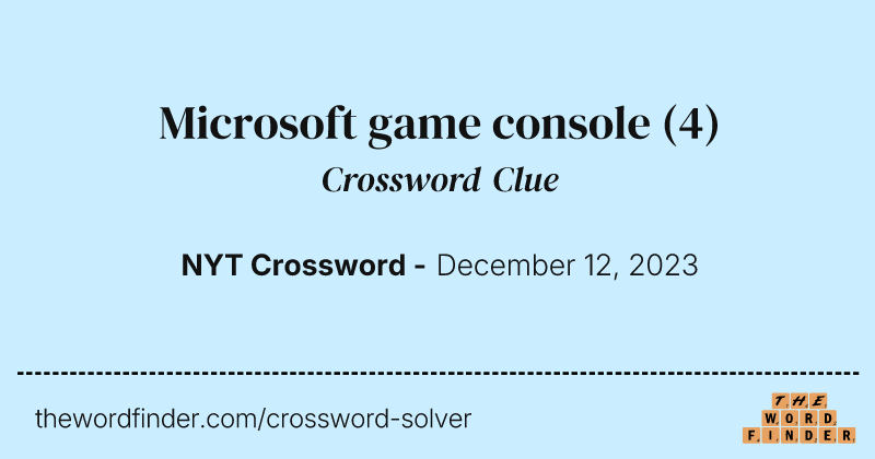 Microsoft game console crossword clue image