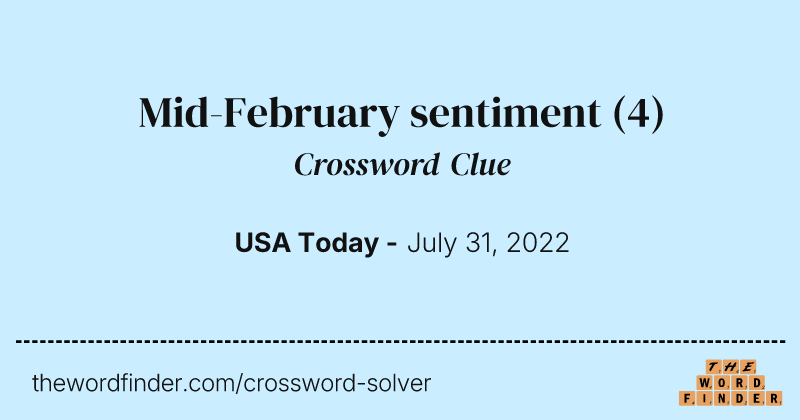 Mid-February sentiment crossword clue image
