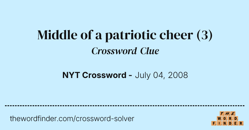 Middle of a patriotic cheer crossword clue image