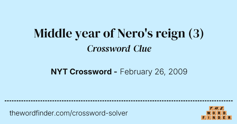 Middle year of Nero's reign crossword clue image