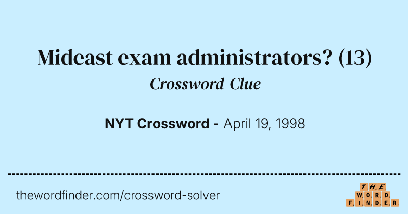 Mideast exam administrators? crossword clue image