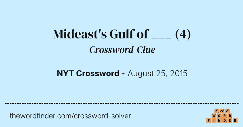 Mideast's Gulf of ___ crossword clue image
