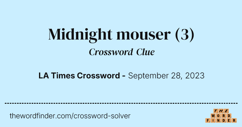 Midnight mouser crossword clue image