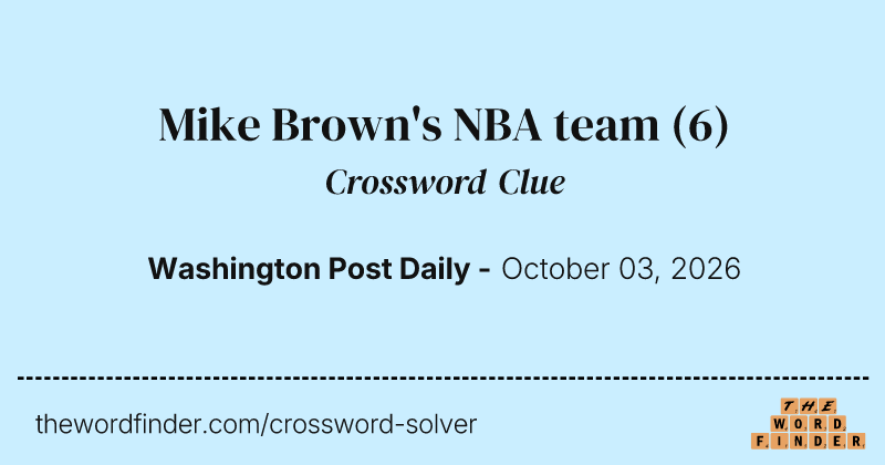 Mike Brown's NBA team crossword clue image