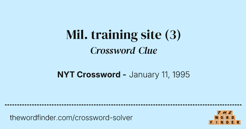 Mil. training site crossword clue image