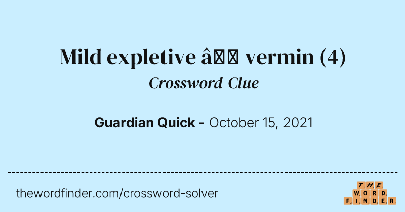 Mild expletive — vermin crossword clue image