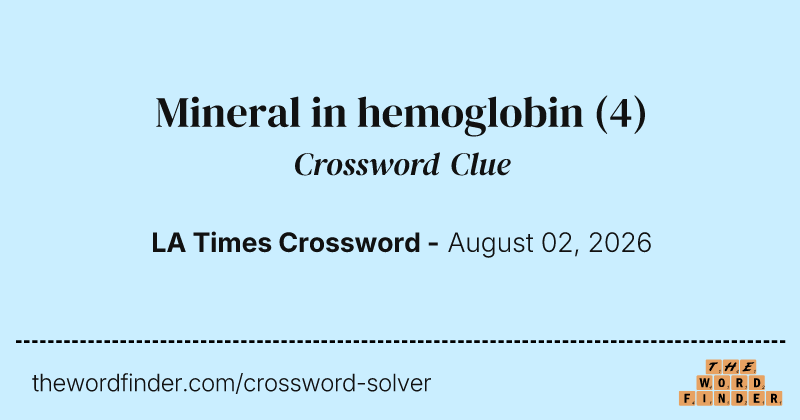 Mineral in hemoglobin crossword clue image