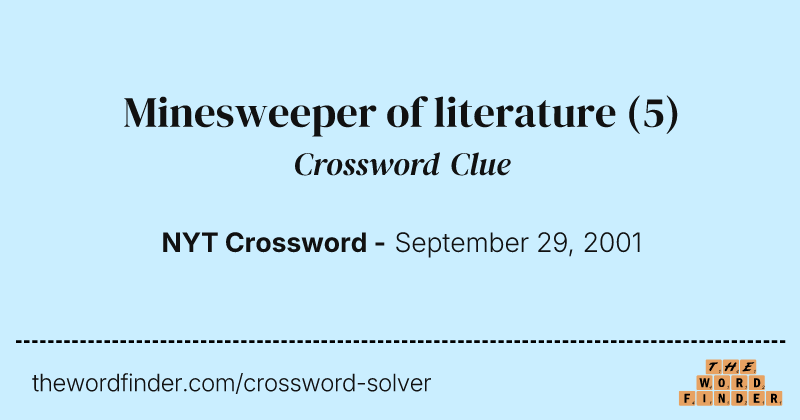 Minesweeper of literature crossword clue image
