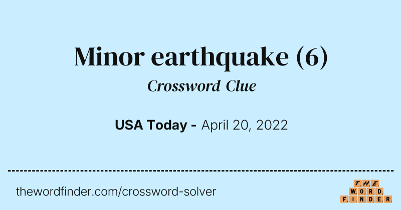 Minor earthquake crossword clue image