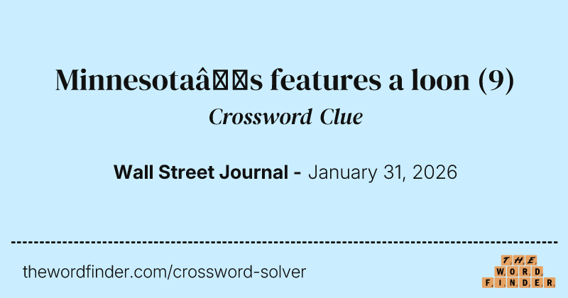 Minnesota’s features a loon crossword clue image