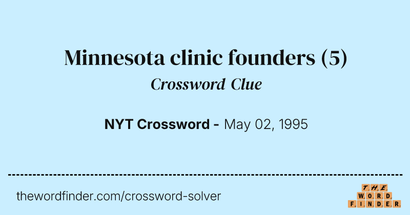 Minnesota clinic founders crossword clue image