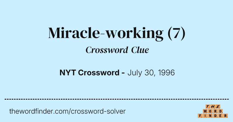 Miracle-working crossword clue image