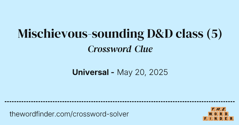 Mischievous-sounding D&D class crossword clue image