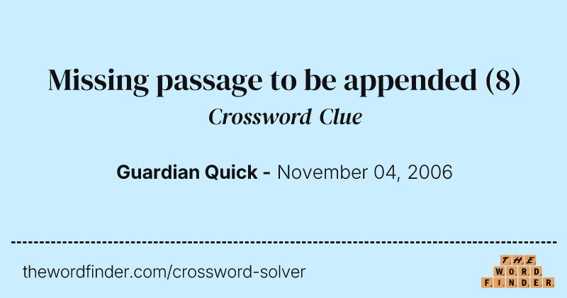 Missing passage to be appended crossword clue image