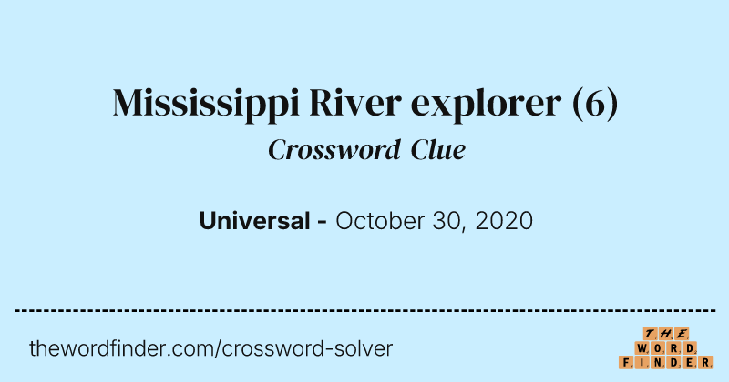 Mississippi River explorer crossword clue image