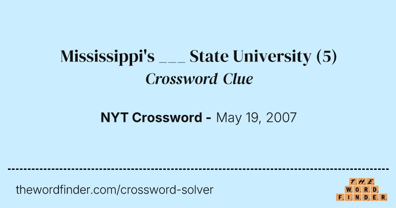 Mississippi's ___ State University crossword clue image
