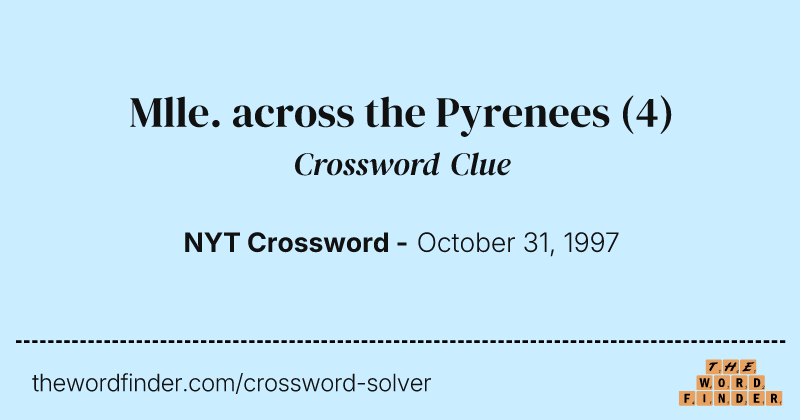 Mlle. across the Pyrenees crossword clue image