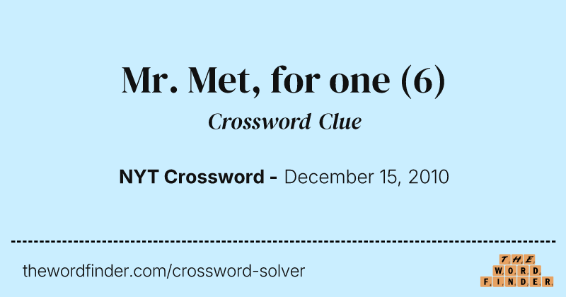 Mr. Met, for one crossword clue image