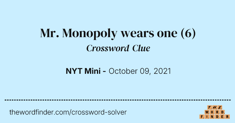 Mr. Monopoly wears one crossword clue image