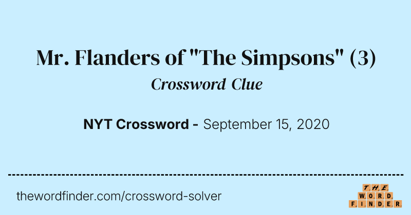 Mr. Flanders of "The Simpsons" crossword clue image