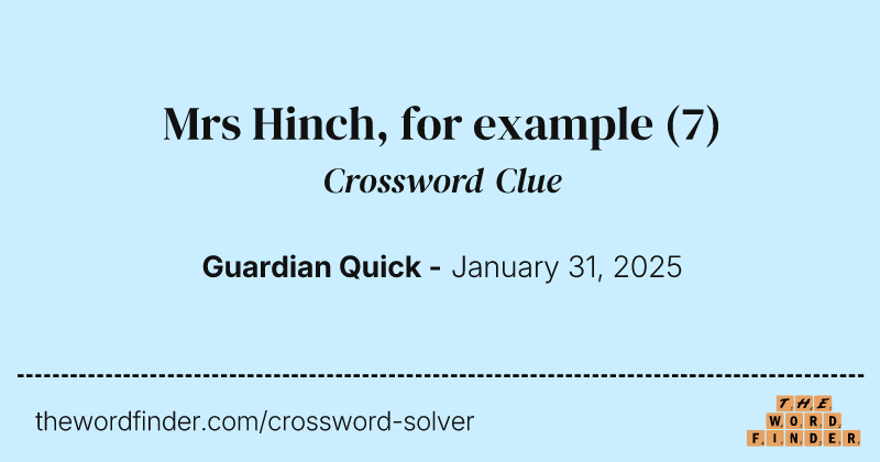 Mrs Hinch, for example crossword clue image