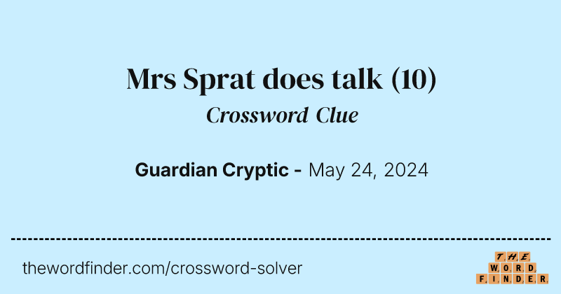 Mrs Sprat does talk crossword clue image