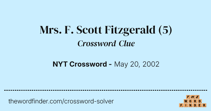 Mrs. F. Scott Fitzgerald crossword clue image
