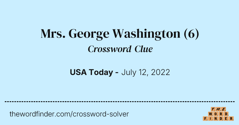 Mrs. George Washington crossword clue image