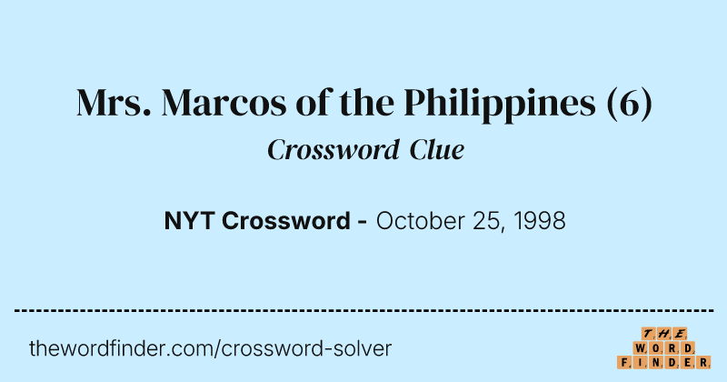 Mrs. Marcos of the Philippines crossword clue image