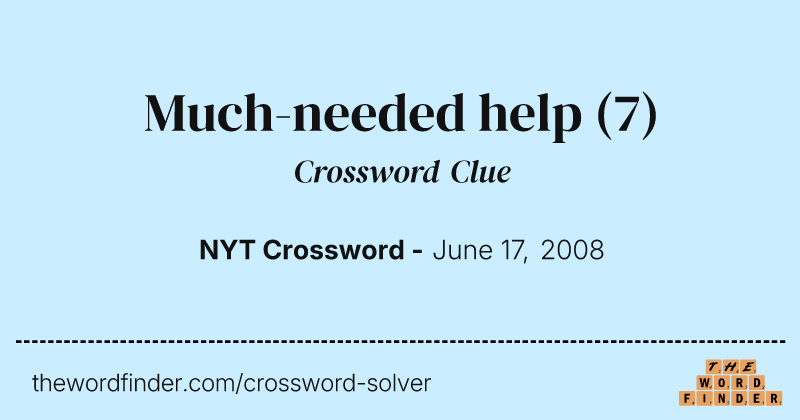 Much-needed help crossword clue image