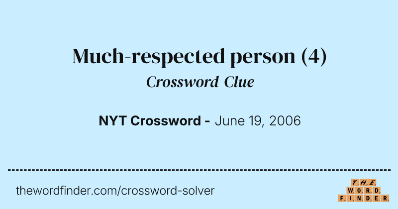Much-respected person crossword clue image