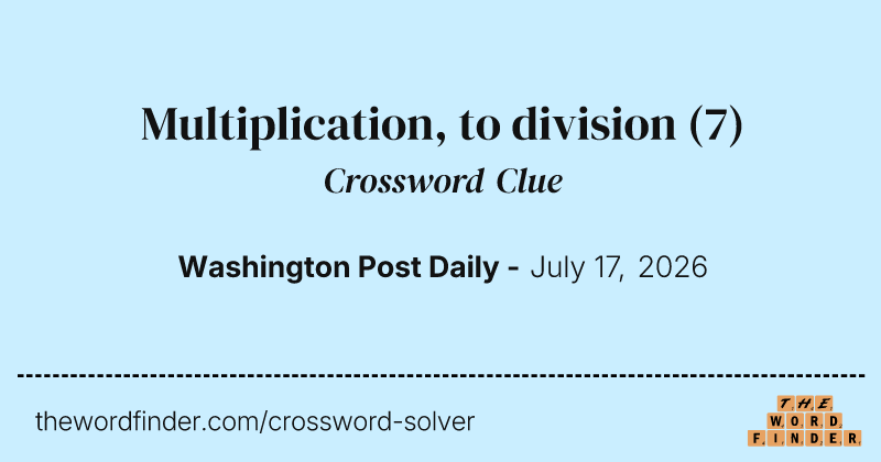 Multiplication, to division crossword clue image