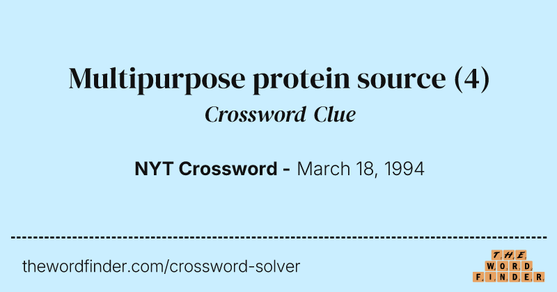 Multipurpose protein source crossword clue image
