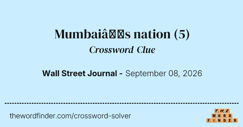 Mumbai’s nation crossword clue image