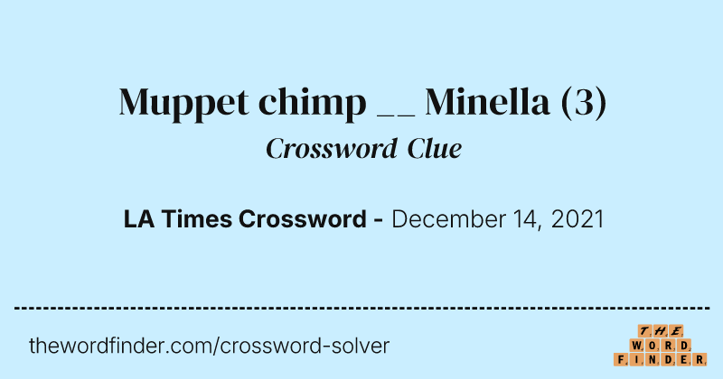 Muppet chimp __ Minella crossword clue image