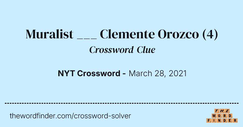 Muralist ___ Clemente Orozco crossword clue image