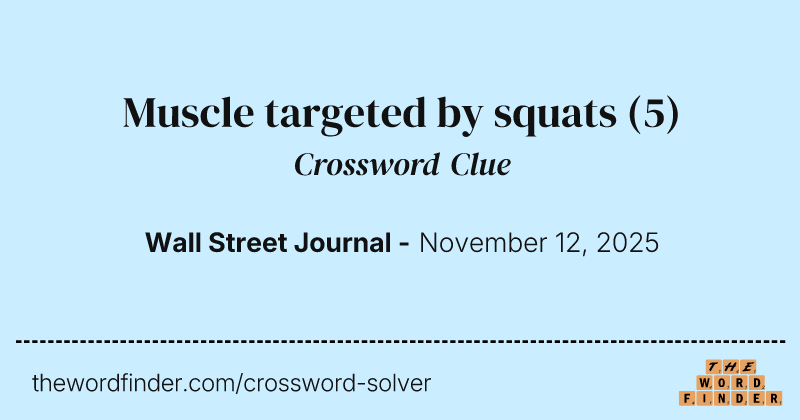 Muscle targeted by squats crossword clue image