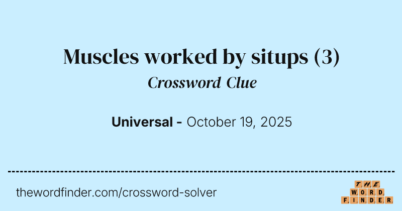 Muscles worked by situps crossword clue image
