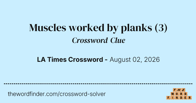 Muscles worked by planks crossword clue image