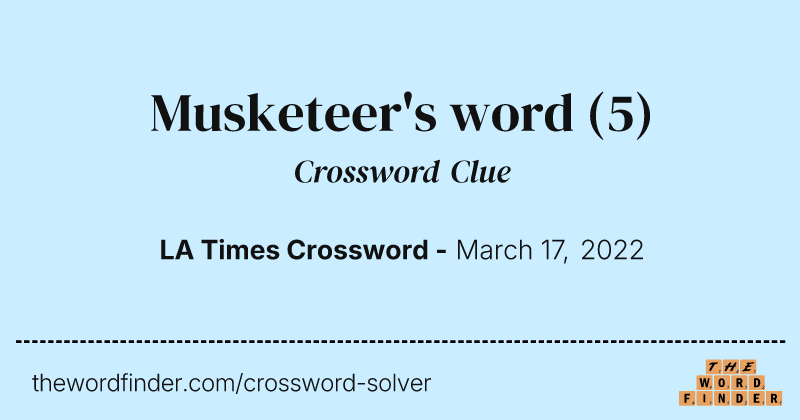 Musketeer's word crossword clue image