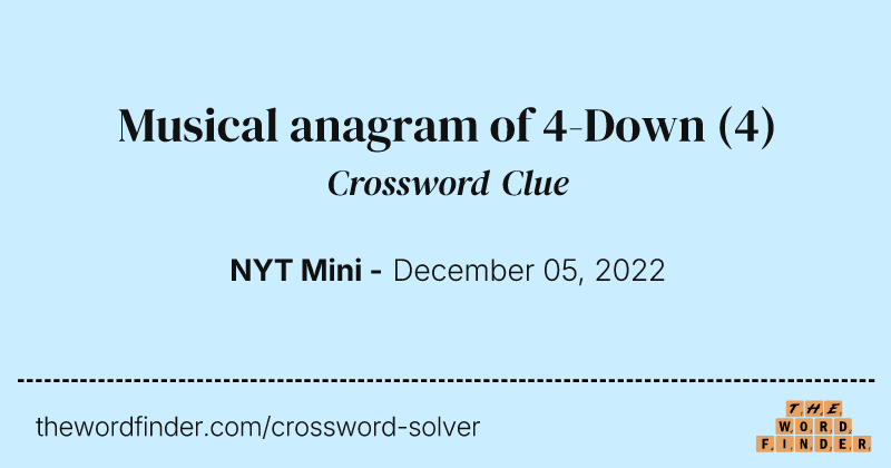 Musical anagram of 4-Down crossword clue image