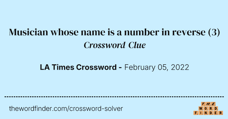 Musician whose name is a number in reverse crossword clue image