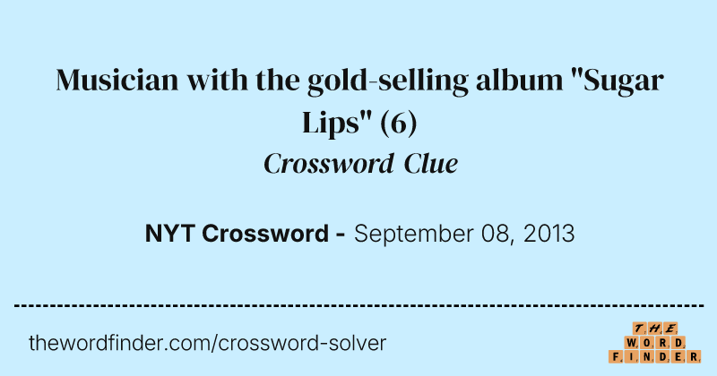 Musician with the gold-selling album "Sugar Lips" crossword clue image
