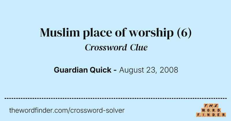 Muslim place of worship crossword clue image