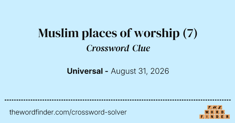 Muslim places of worship crossword clue image